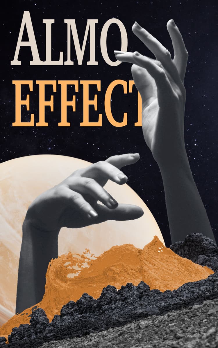 In front of stars and space there is a black and white vulcano with orange lava shown. Behind the volcano two arms are rising above in the sky and the text 'ALMO EFFECT' is shown
