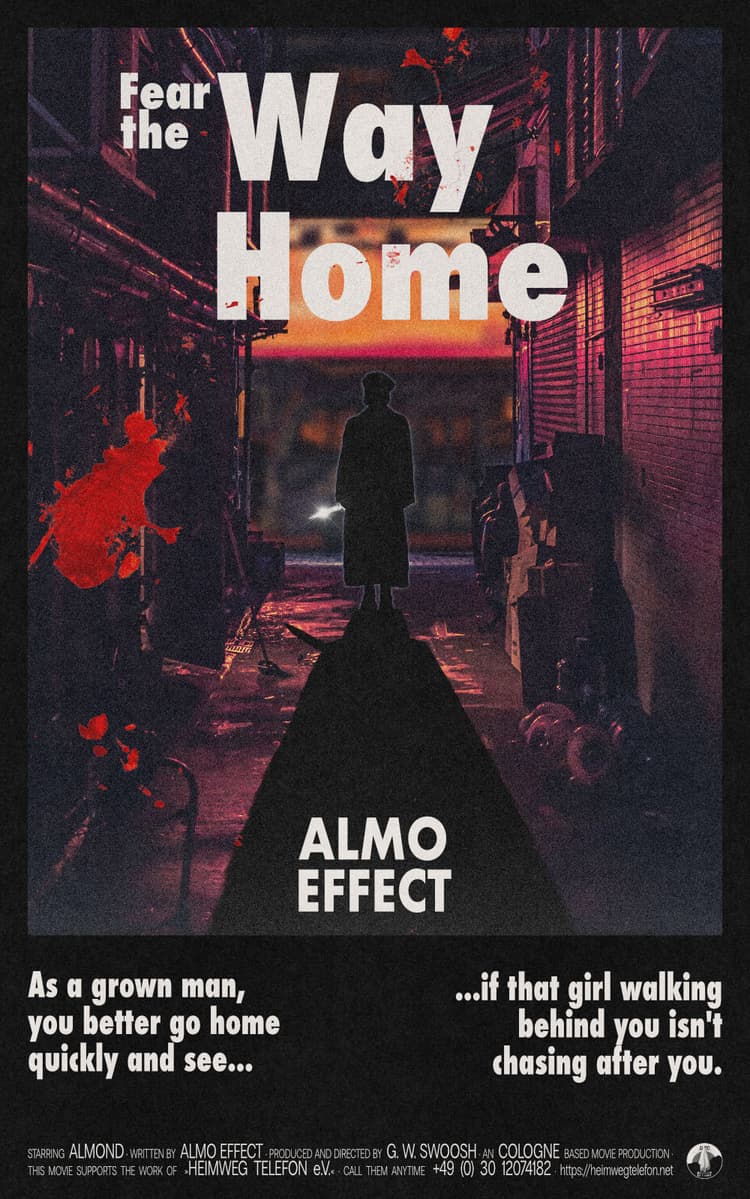 A dark street sourrounded by walls with a light sign in the background is shown. In the middle a girl with a knife is standing and her shadow is dropping all over to the viewer. Above the girl 'FEAR THE WAY HOME' is written. Underneath the arrangement is made like a movie poster with credits and the sentence 'As a grown man, you better go home quickly and see if that girl walking behind you isn't chasing after you.