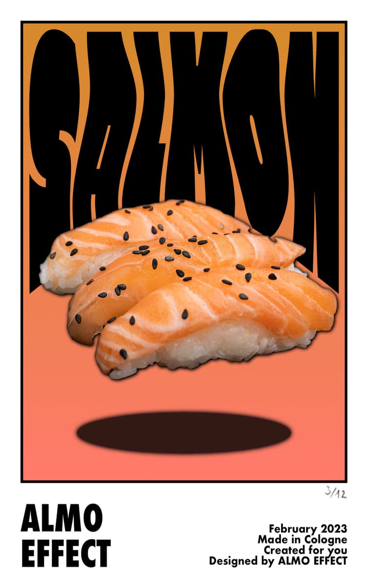 On a poster framed in white a transient color fade from brown to orange is shown. In front of that three nigiri sushi with salmon are presented and like hovering over the canvas sketched by a round black shadow below them. Behind them the text ‘Salmon‘ is shown in a wavey representation. Under the scenary on the white poster part the Text ‘ALMO EFFECT‘ is shown. As well as ‘February 2023 / Made in Cologne / Created for you / Designed by ALMO EFFECT’