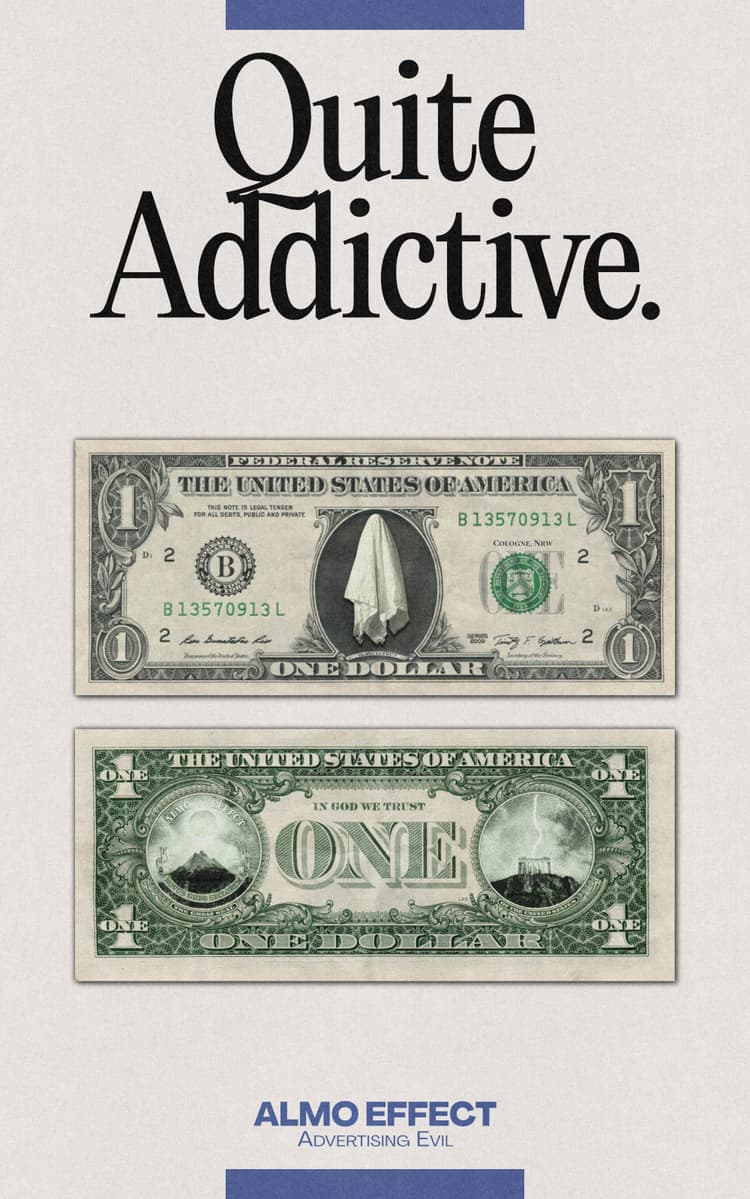 An 90s inspired advertisement series. On top ‘Quiet Addicitve.’ is written in big letters. Then the two sides of a one dollar note are shown. Below that a advertisement text is written, which is AI generated.