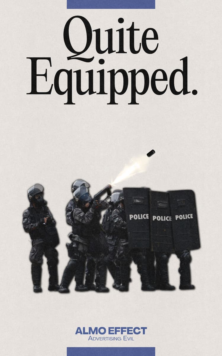 An 90s inspired advertisement series. On top ‘Quiet Equipped.’ is written in big letters. Then a armed police squad is shown. Below that a advertisement text is written, which is AI generated.