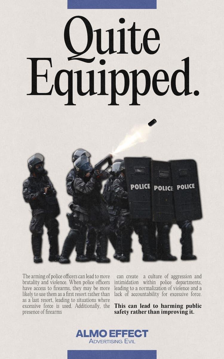 An 90s inspired advertisement series. On top ‘Quiet Equipped.’ is written in big letters. Then a armed police squad is shown. Below that a advertisement text is written, which is AI generated.
