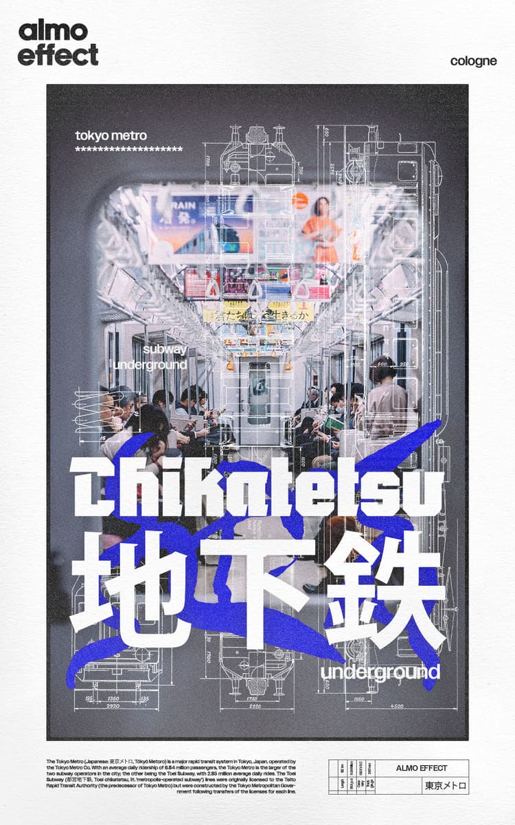 A view throughout a subway window into the next passenger wagon is framed in a bold white border. Above the image bleuprint of the sight, top, and front of a train is shown. Above that are big white letters which say ‘Chikatetsu’ in latin and japanese letters.
Inside the white border a info text and chart about the tokyo metro is given as well as ‘ALMO EFFECT’ written on the top left and bottom right.