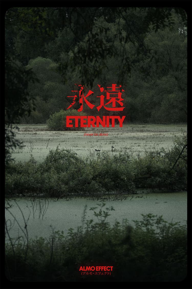 Within a black frame with rounded inner borders there is a green tinted swampland with different layers of bushes and trees and water surfaces. All is framed by some branches coming from the upper left of the image. Above all of that the title ‘ETERNITY’ in big red letters is written as well as its japanese translation. Below that ‘never be alone’ is written. On the bottom center of the artwork the word ‘ALMO EFFECT’ is shown, as well as a smaller translation in japanese letters of it.